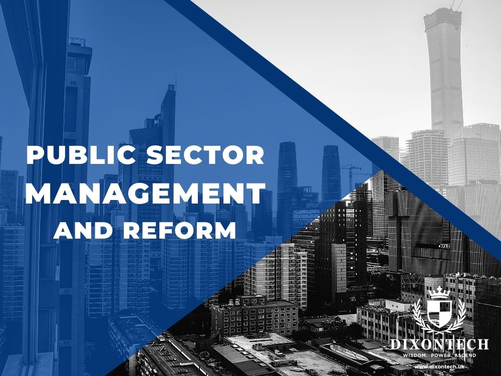 Public Sector Management and Reform